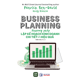 Business Planning: Phương Pháp Lập Kế Hoạch Kinh Doanh Chi Tiết Và Hiệu Quả