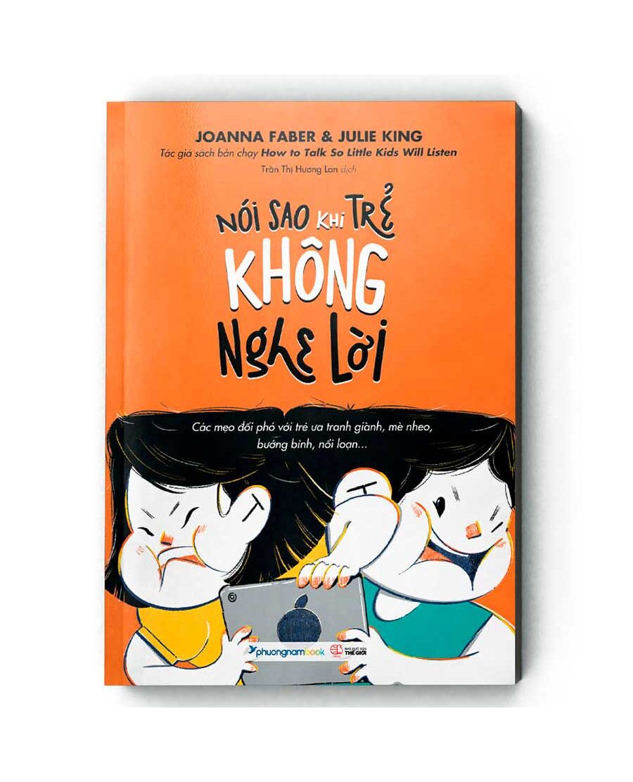 Nói Sao Khi Trẻ Không Nghe Lời
