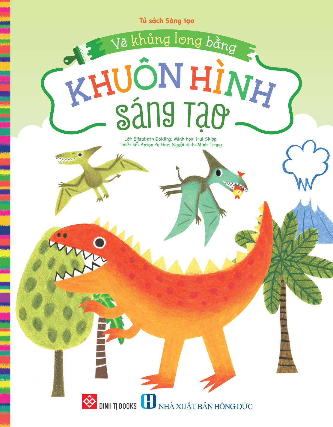 Sách - Vẽ Khủng Long Bằng Khuôn Hình Sáng Tạo