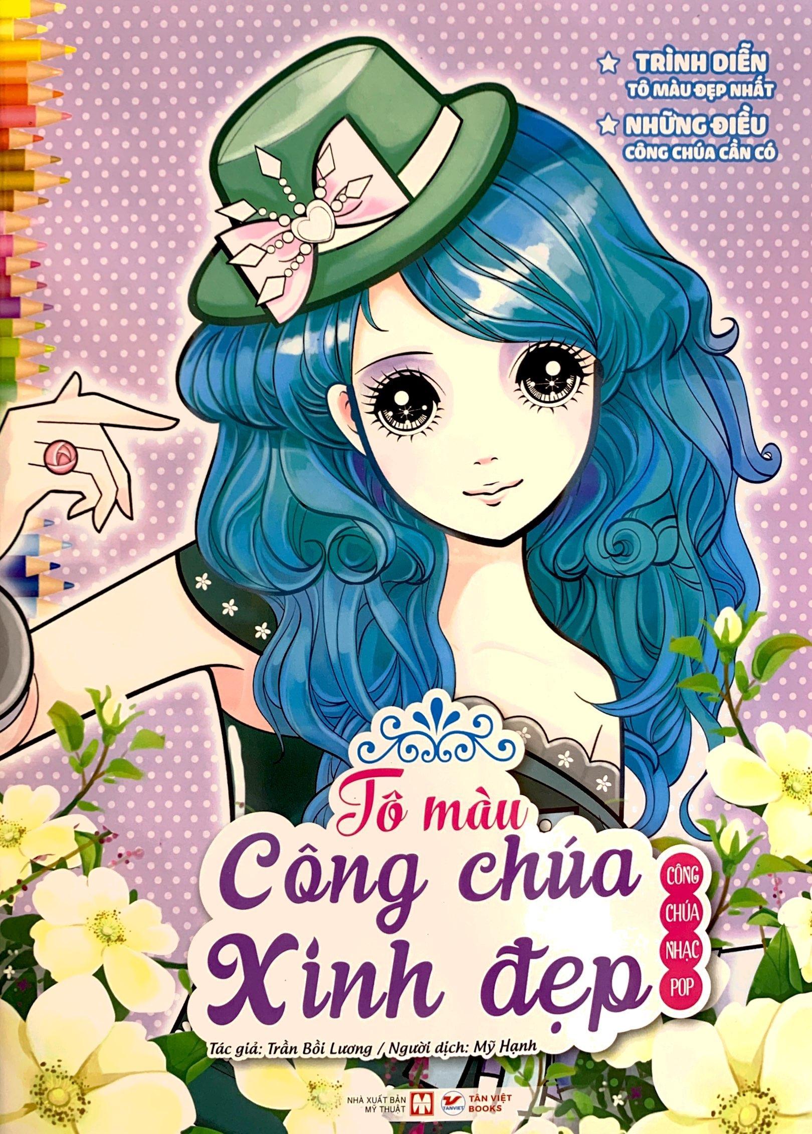 Tô Màu Công Chúa Xinh Đẹp - Công Chúa Nhạc Pop (Tái Bản 2023)