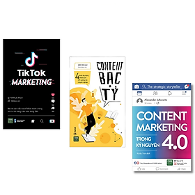 Combo Tiktok Marketing + Content Bạc Tỷ + Content marketing trong kỷ nguyên 4.0 - Bản Quyền