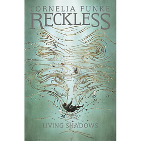 Truyện đọc tiếng Anh - Reckless II: Living Shadows