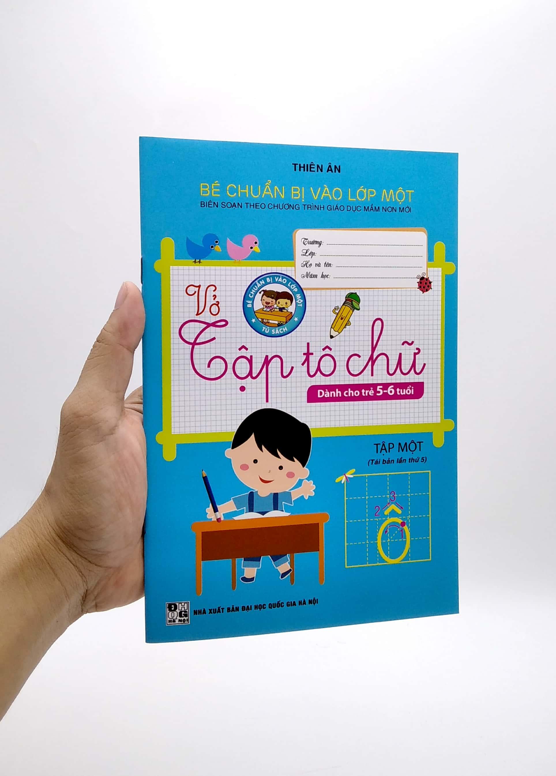 Bé Chuẩn Bị Vào Lớp Một - Vở Tập Tô Chữ - Tập 1 (Dành Cho Trẻ 5-6 Tuổi)