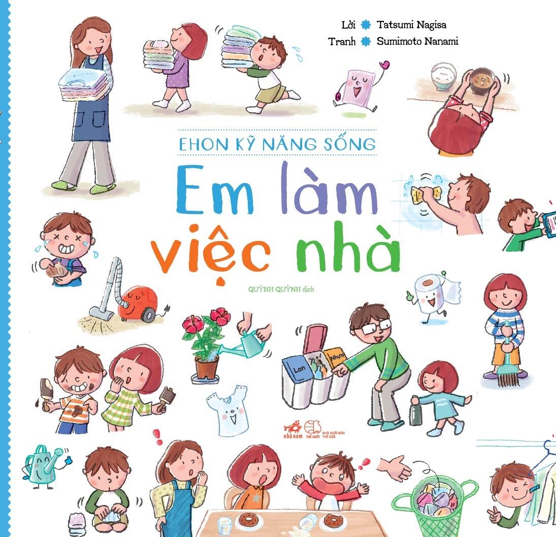 Em Làm Việc Nhà - Ehon Kỹ Năng Sống (Tái Bản 2020)