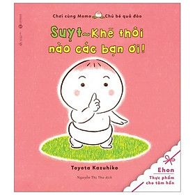 Ehon - Suỵt! Khẽ Thôi Nào Các Bạn Ơi