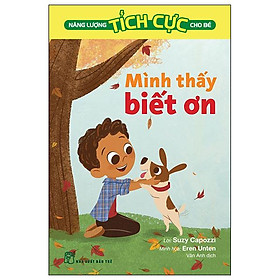 Năng Lượng Tích Cực Cho Bé - Mình Thấy Biết Ơn