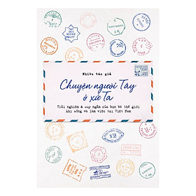 Chuyện Người Tây Ở Xứ Ta