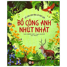 Kể Cho Con Yêu Cả Thế Giới - Bồ Công Anh Nhút Nhát Độ Tuổi: 3+