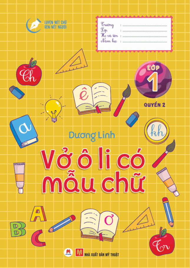 Luyện Nét Chữ Rèn Nết Người - Vở Ô Li Có Mẫu Chữ - Lớp 1 - Quyển 2 (Tái Bản 2020)