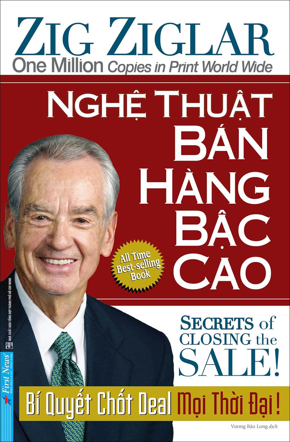COMBO Tác giả Zig Ziglar (Vươn đến sự hoàn thiện + Nghệ thuật bán hàng bậc cao + Hẹn bạn trên đỉnh thành công) New 2020