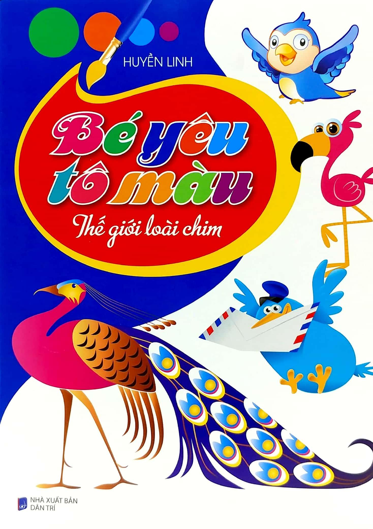 Bé Yêu Tô Màu - Thế Giới Loài Chim