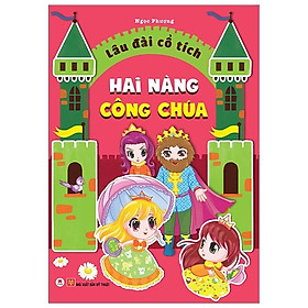 Lâu Đài Cổ Tích - Hai Nàng Công Chúa