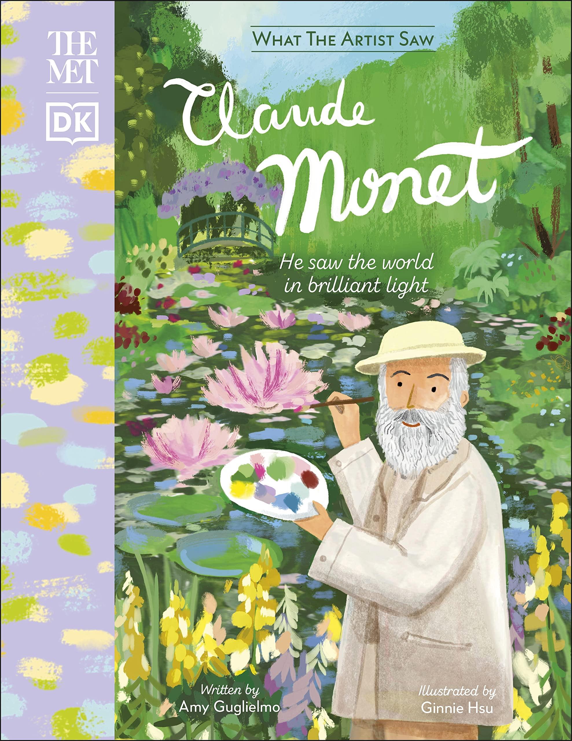 The Met Claude Monet: He Saw The World In Brilliant Light (What The Artist Saw)