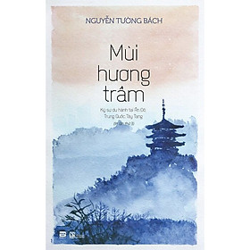 Sách - Mùi Hương Trầm - Phan Book - Nhà Sách An Thư