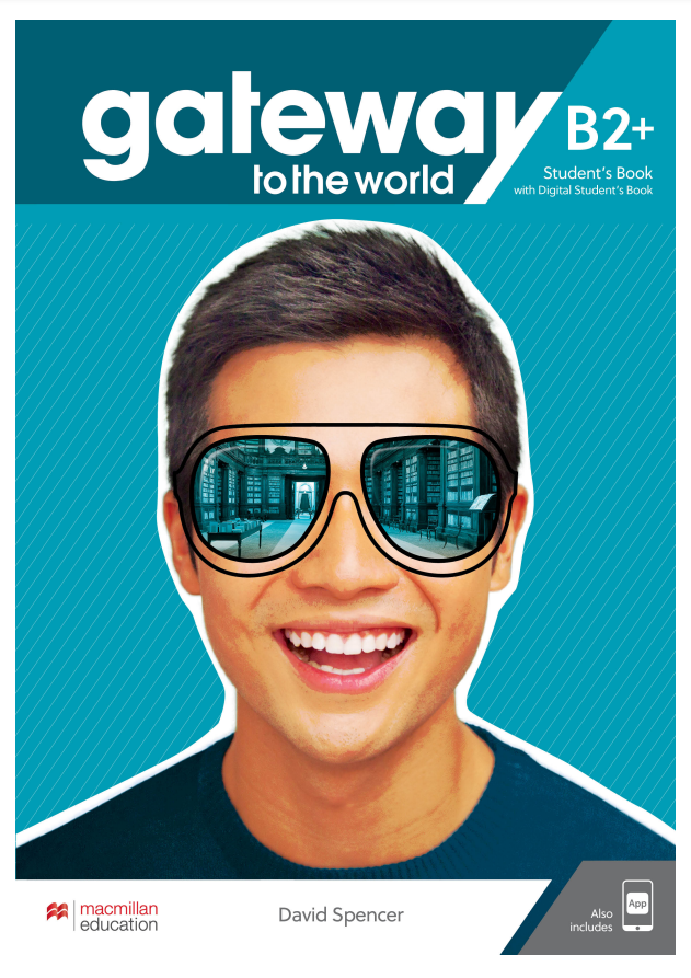 Gateway To The World B2+ Student´s Book With Student