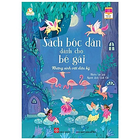 Sách Bóc Dán Dành Cho Bé Gái - Những Sinh Vật Diệu Kỳ