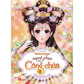 Dán Hình Trang Phục Công Chúa - Tập 5 - Công Chúa Hiền Thục