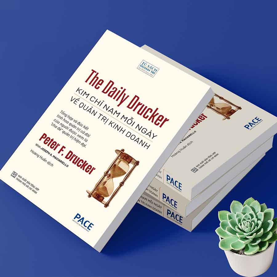 The Daily Drucker - Kim Chỉ Nam Mỗi Ngày Về Quản Trị Kinh Doanh
