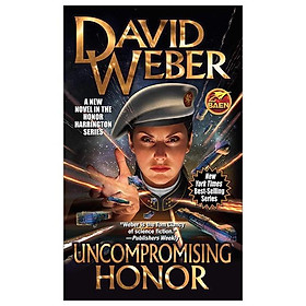 Uncompromising Honor: 19 (Honor Harrington)
