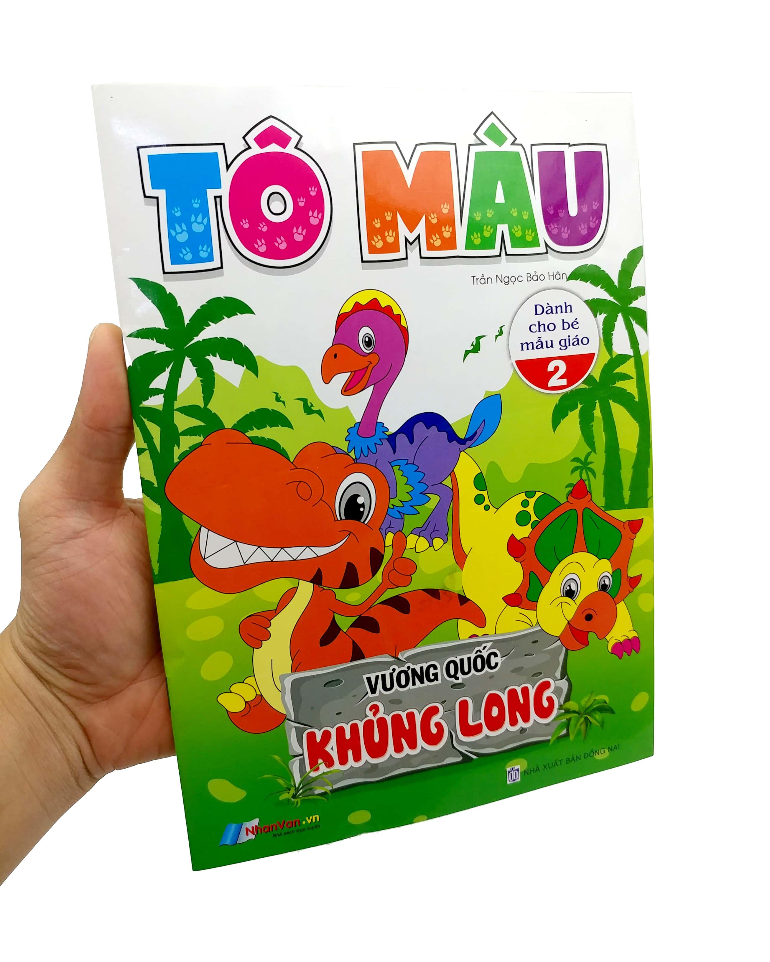 Tô Màu - Vương Quốc Khủng Long - Tập 2 (Dành Cho Bé Mẫu Giáo)