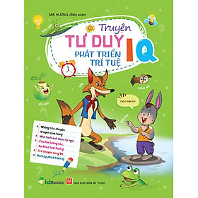 Sách - Truyện tư duy phát triển trí tuệ IQ
