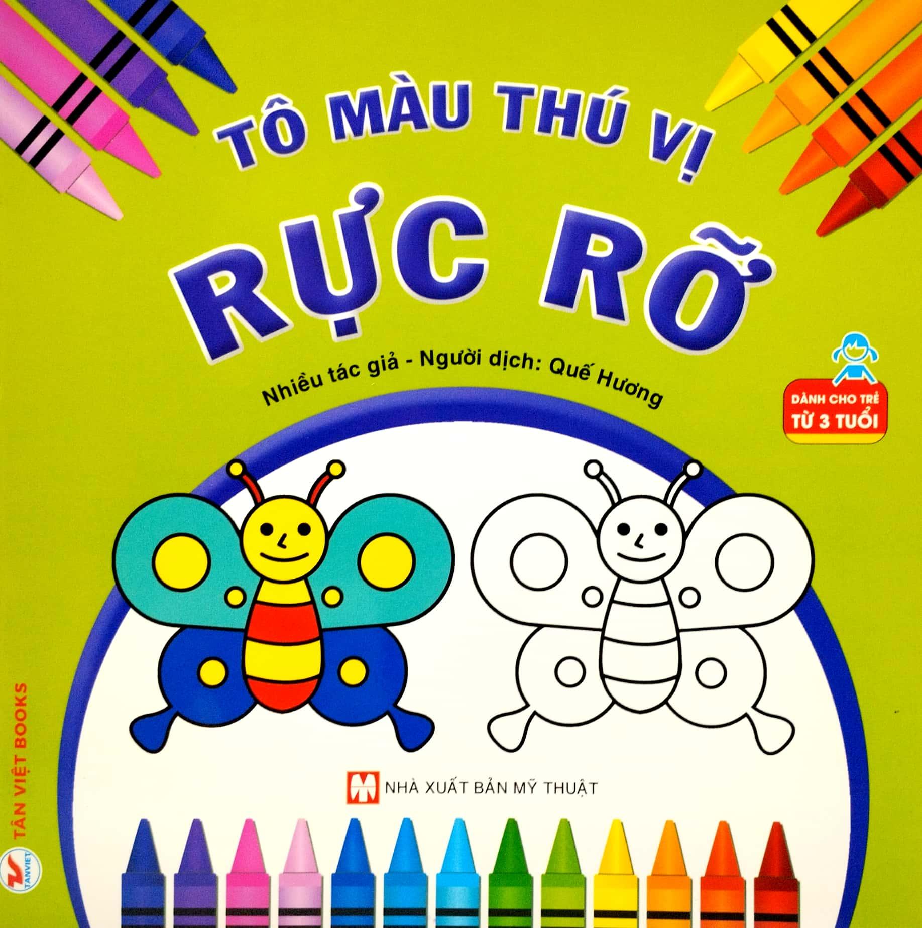 Tô Màu Thú Vị - Rực Rỡ (Dành Cho Trẻ Từ 3 Tuổi)