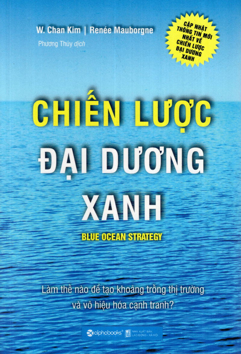 Combo Chiến Lược Kinh Doanh Đại Dương Xanh (Chiến Lược Đại Dương Xanh + Cuộc Dịch Chuyển Đại Dương Xanh) Quà Tặng: Cây Viết Galaxy