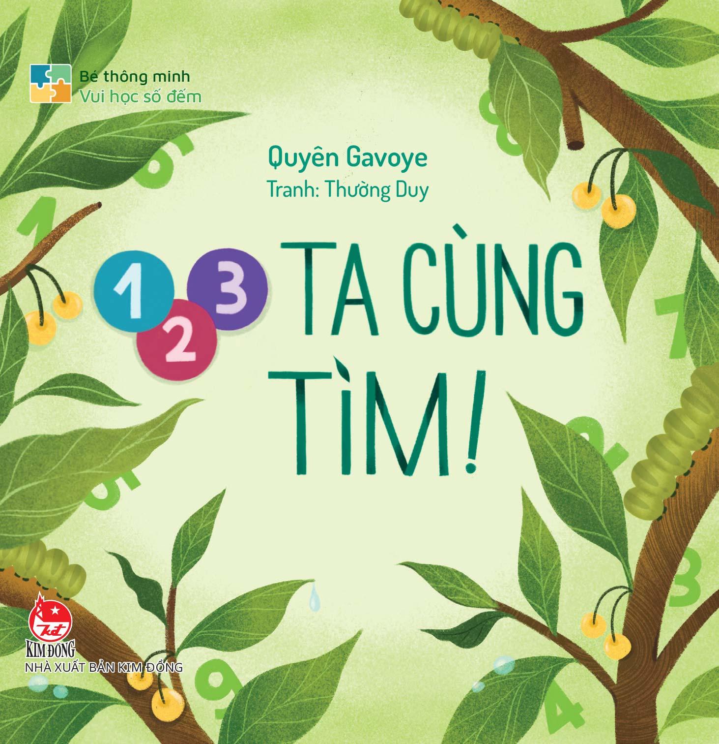 Sách - Bé Thông Minh - Vui Học Số Đếm - 1, 2, 3 Ta Cùng Tìm! - Bìa Cứng