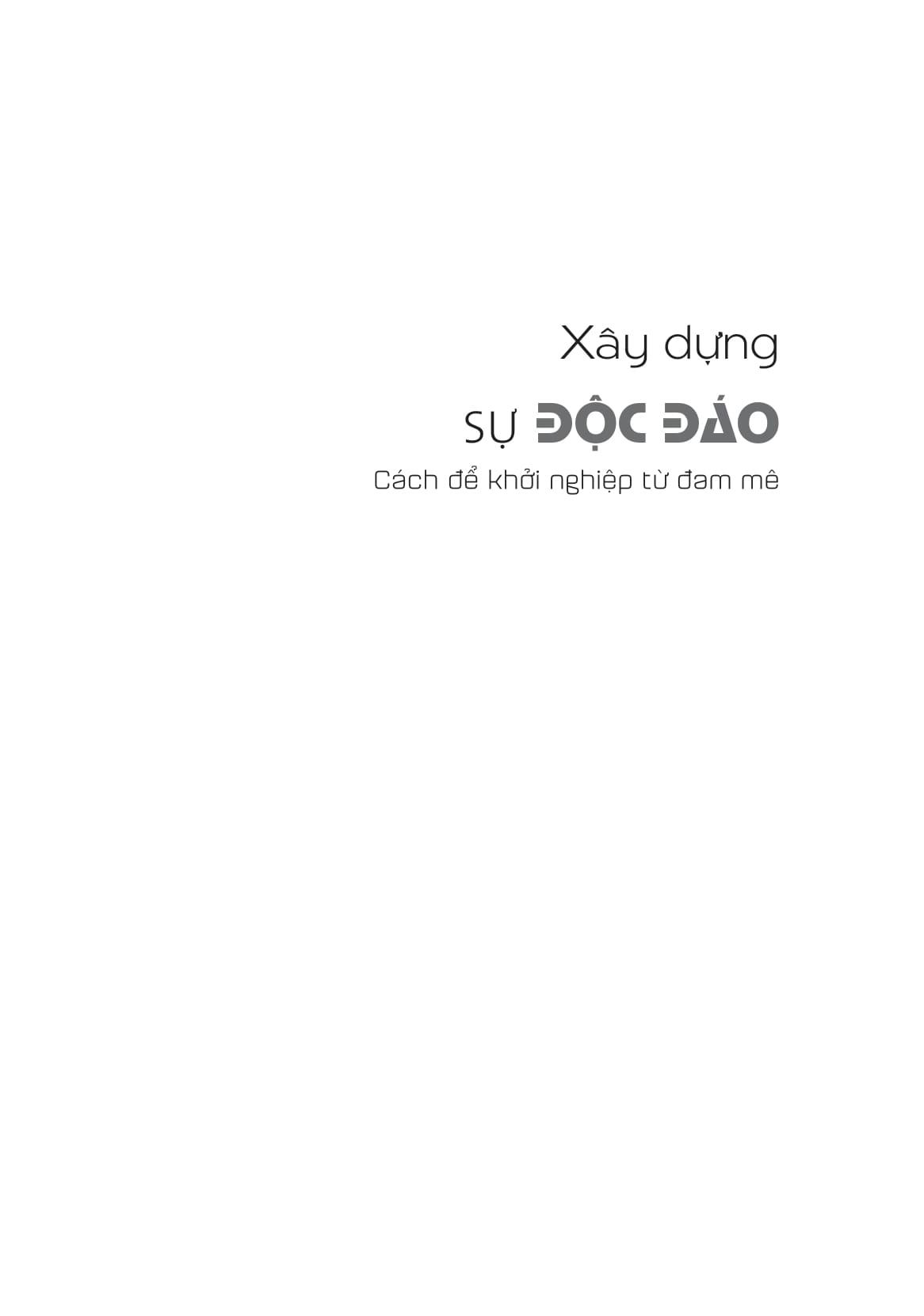 Xây Dựng Sự Độc Đáo - Cách Để Khởi Nghiệp Từ Đam Mê