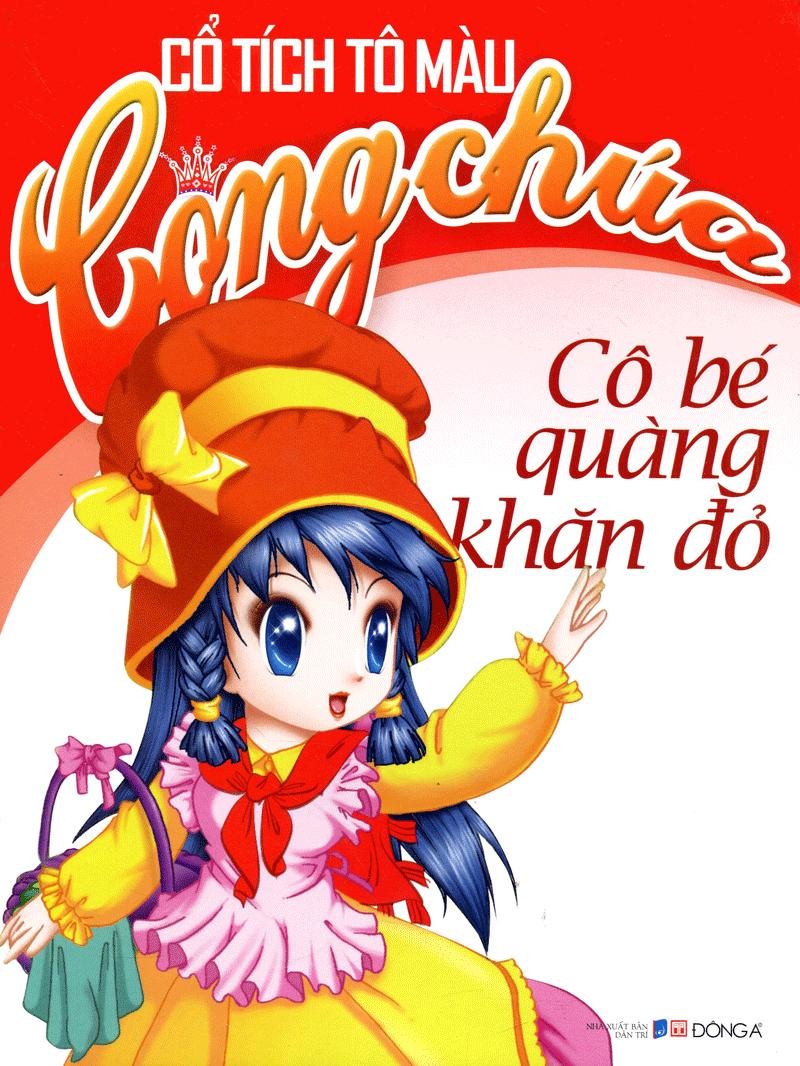 Cổ Tích Tô Màu Công Chúa - Cô Bé Quàng Khăn Đỏ