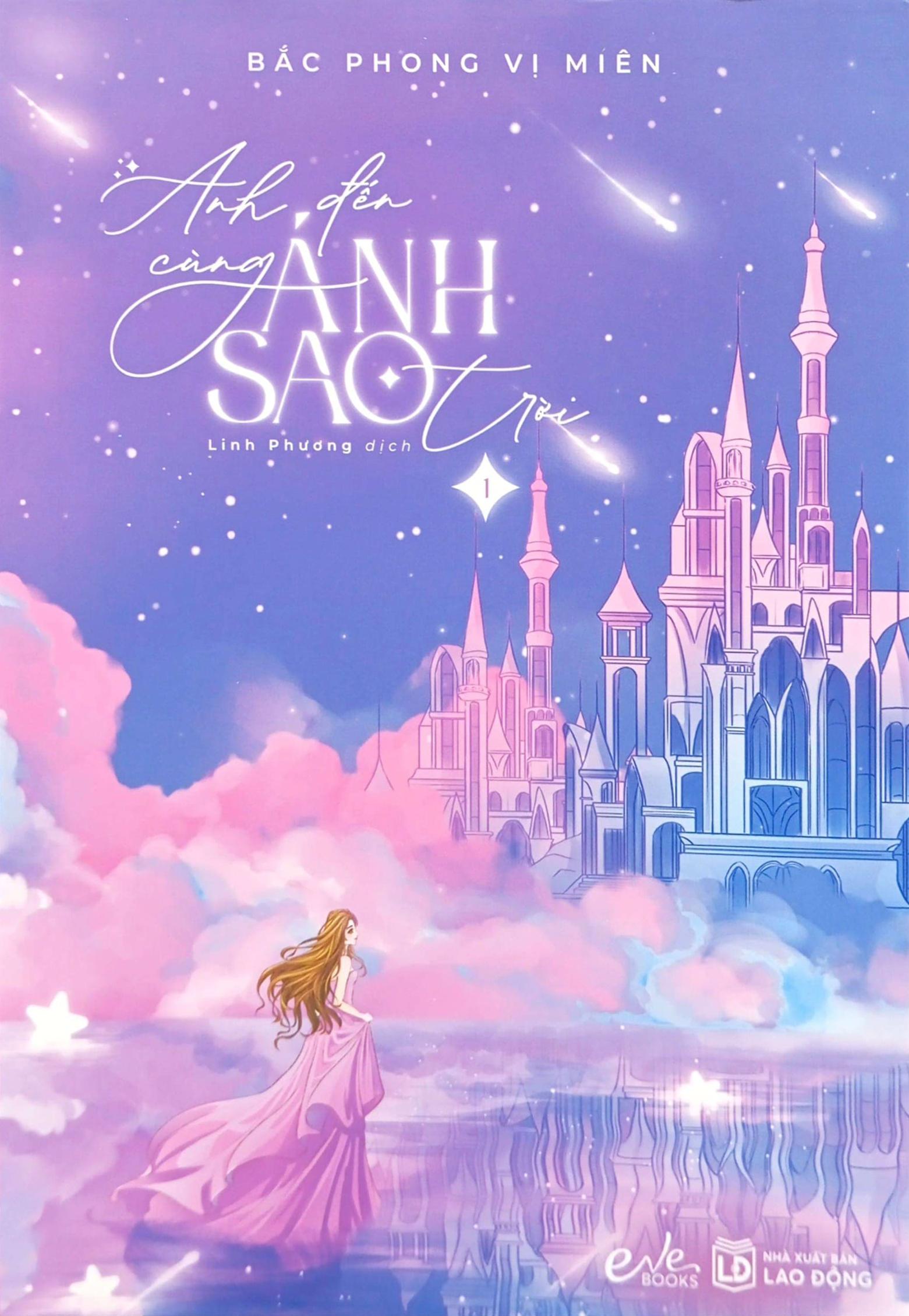 Anh Đến Cùng Ánh Sao Trời - Tập 1 - Bản Quyền