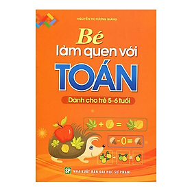 Bé Làm Quen Với Toán 5-6 - Bản Quyền