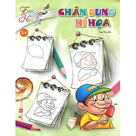 Em Làm Họa Sỹ - Chân Dung Hí Họa