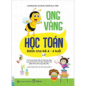 Sách Ong Vàng Học Toán Dành Cho Trẻ 4-6 Tuổi (Tập 2)