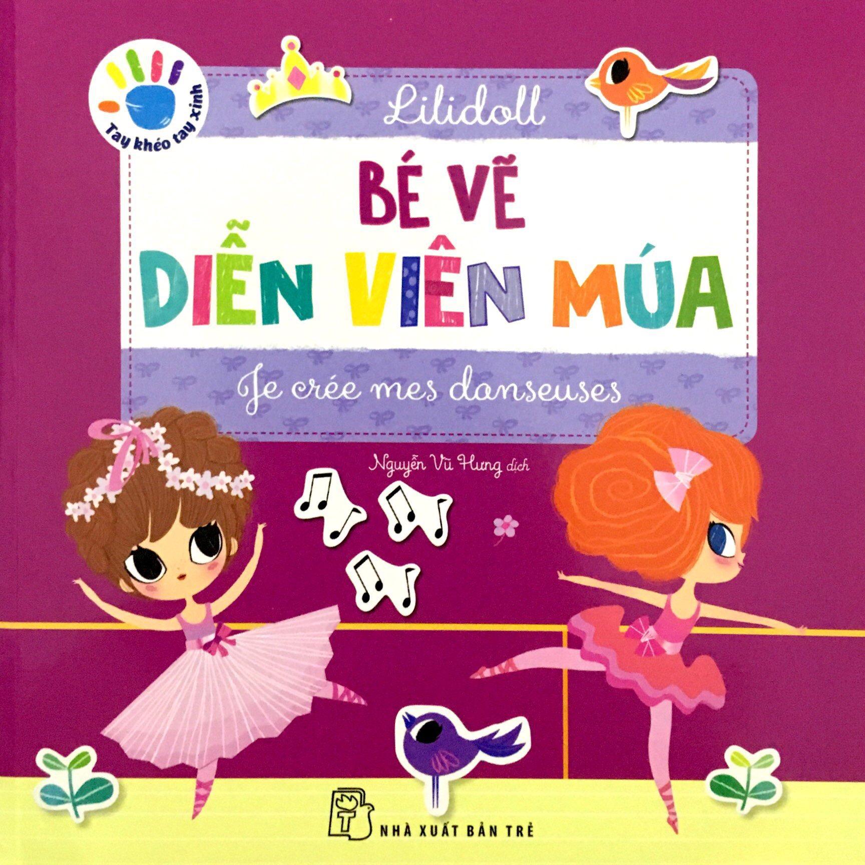 Tay Khéo Tay Xinh - Bé Vẽ Diễn Viên Múa