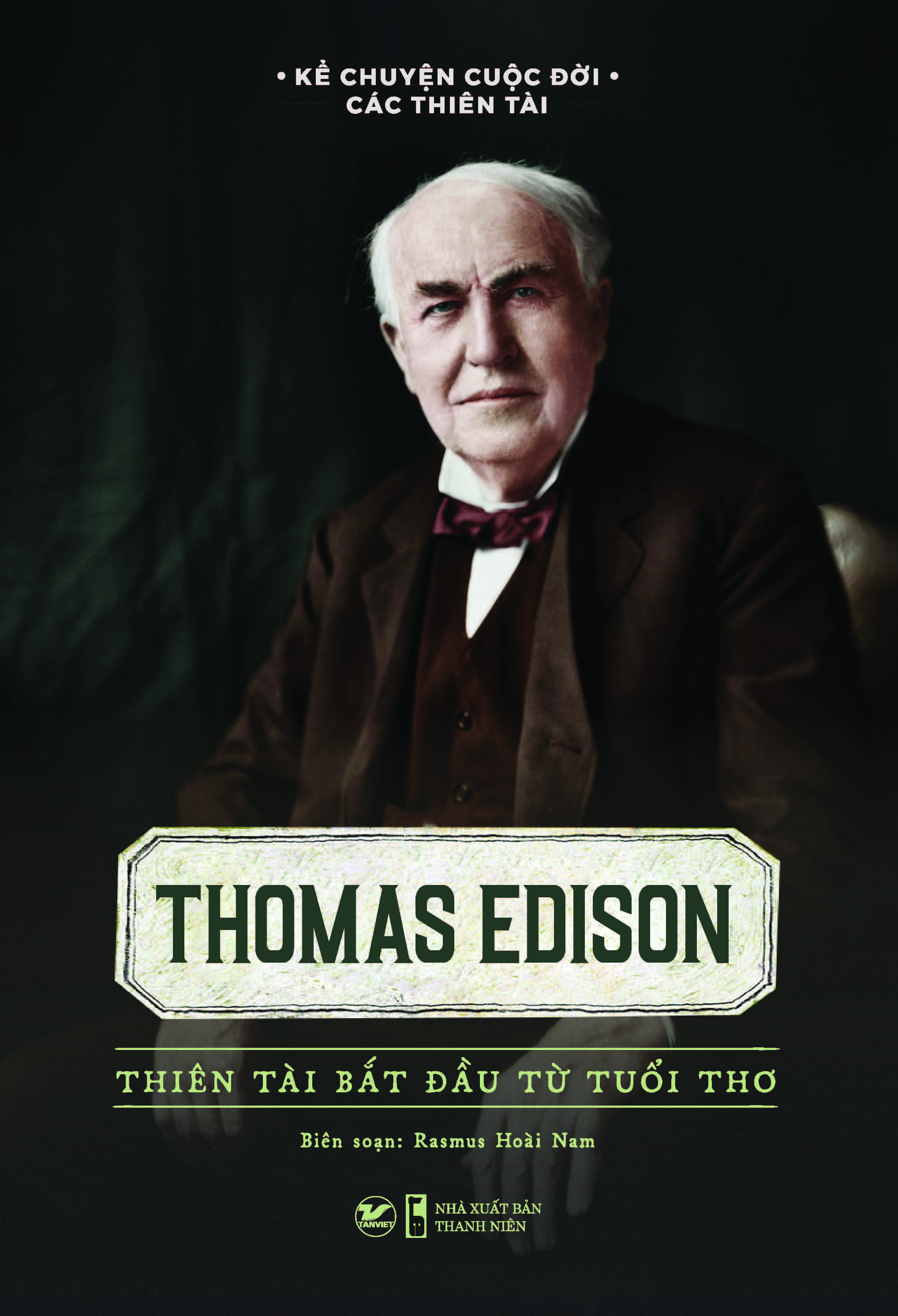 Combo 10 cuốn bộ sách Thiên Tài: Albert Einstein, Marie Curie, Leonardo DaVinci, Alfred Nobel, Andersen, Lev Tolstoy, Thomas Edison, Isaac Newton, Victor Hugo, Beethoven