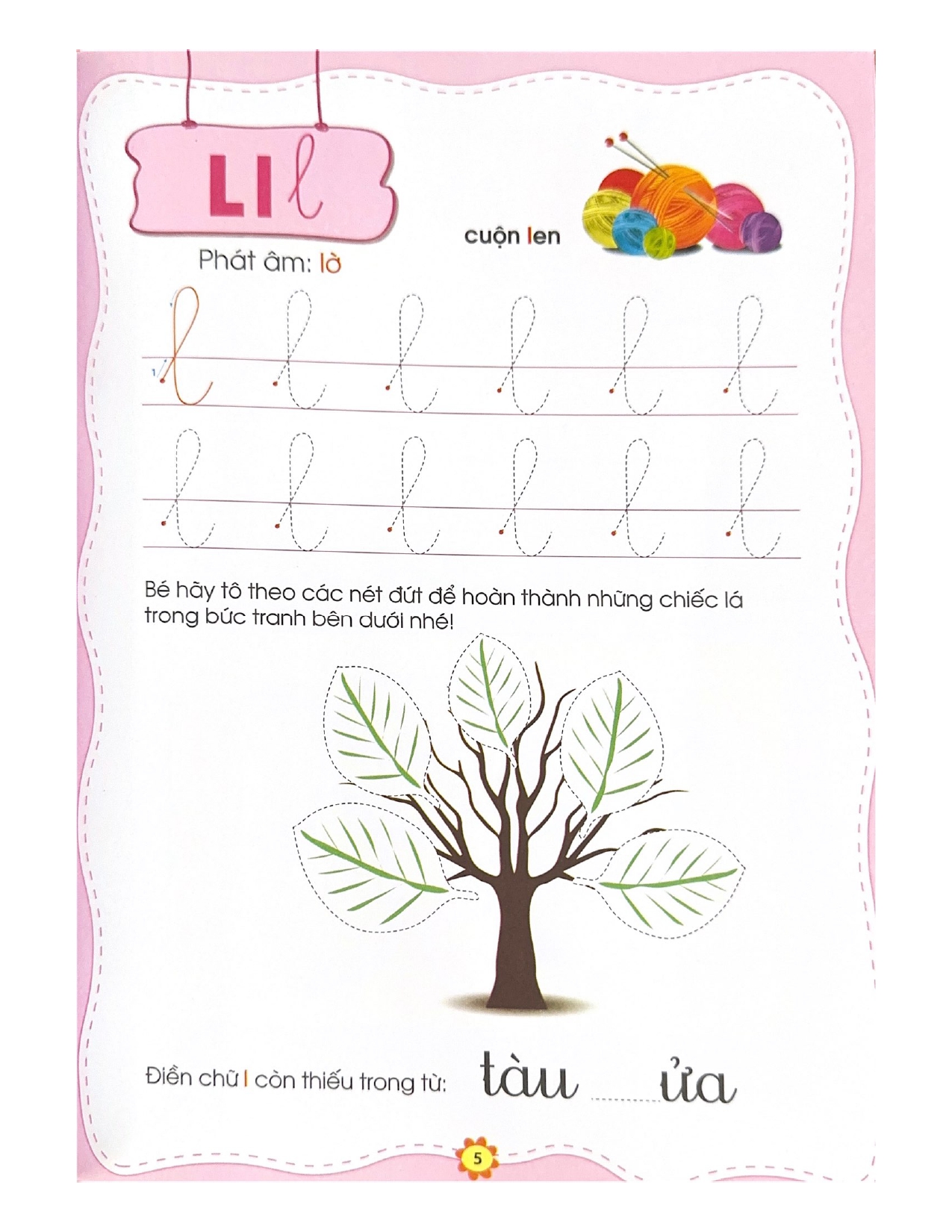 Bé Làm Quen Chữ Cái Tập 2 (Dành Cho Trẻ Từ 5 - 6 Tuổi) - Vanlangbooks