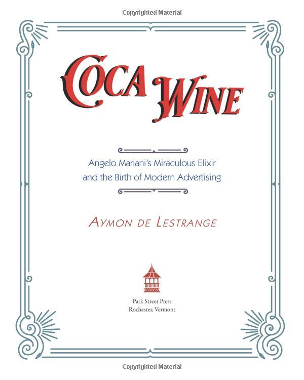 Coca Wine: Angelo Mariani