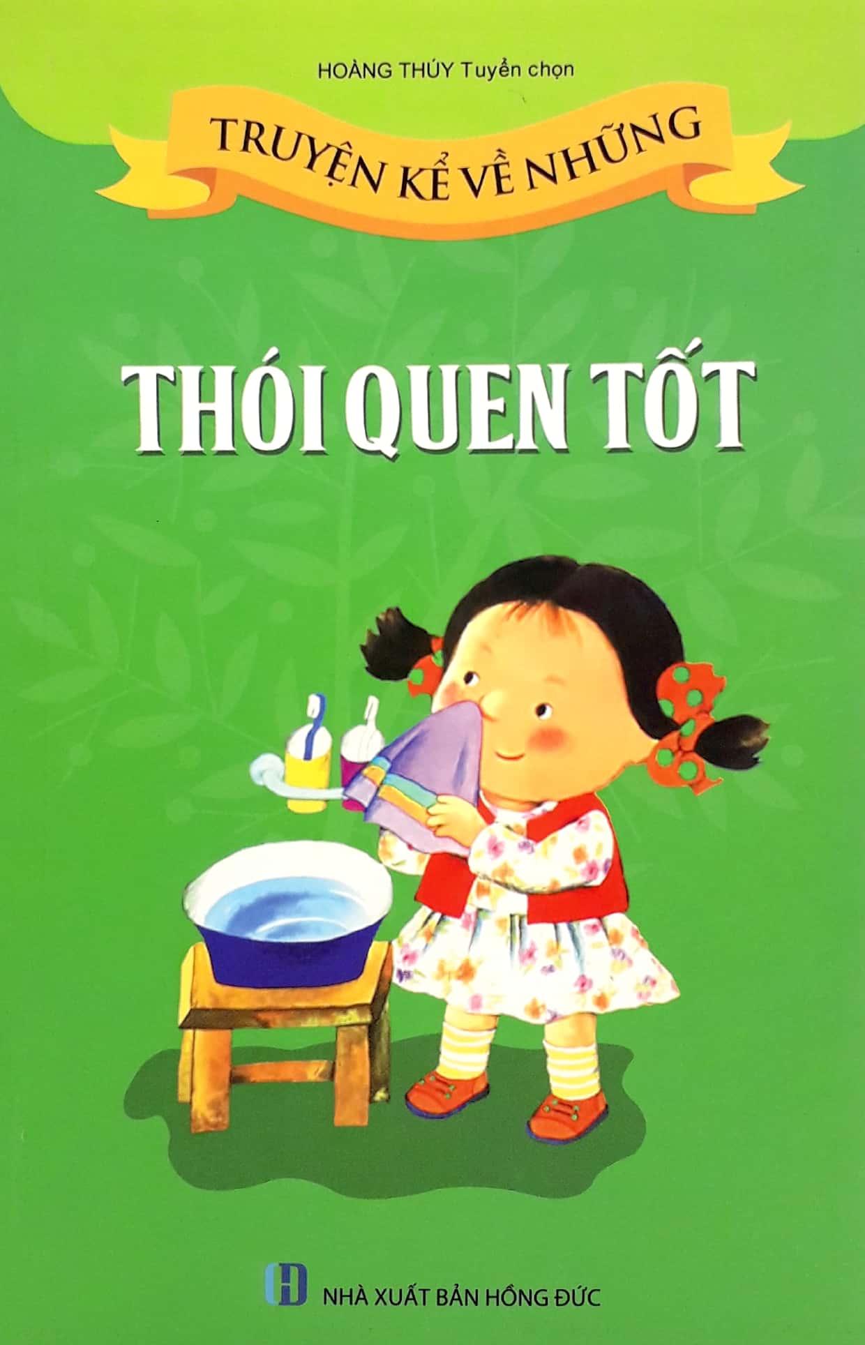Truyện Kể Về Thói Quen Tốt (Tái Bản)