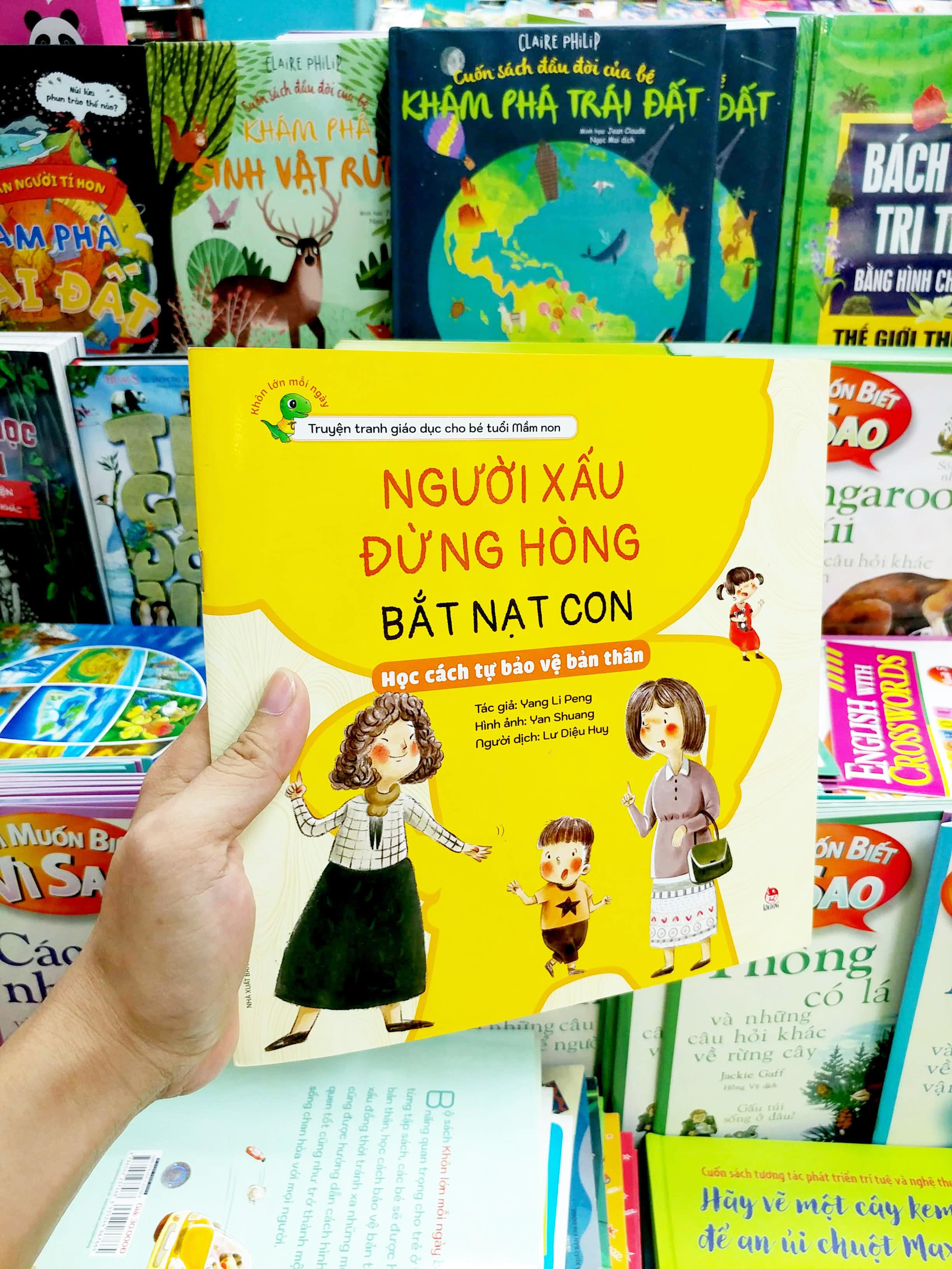 Khôn Lớn Mỗi Ngày: Người Xấu Đừng Hòng Bắt Nạt Con - Học Cách Tự Bảo Vệ Bản Thân