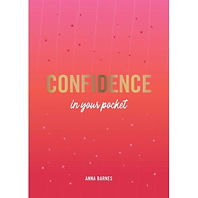 Confidence In Your Pocket