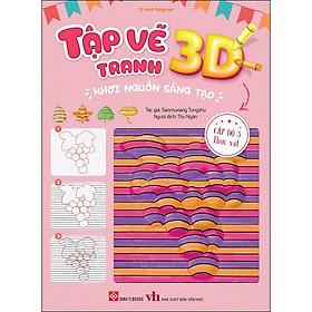Tập vẽ tranh 3D, khơi nguồn sáng tạo - Cấp độ 3: Thực vật