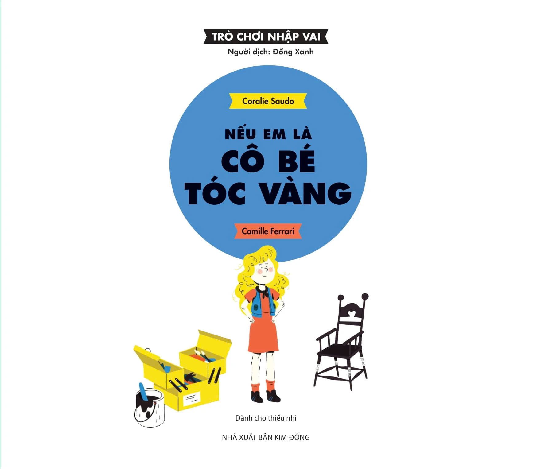 Trò Chơi Nhập Vai - Nếu Em Là Cô Bé Tóc Vàng