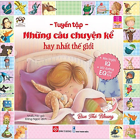Tuyển Tập Những Câu Chuyện Kể Hay Nhất Thế Giới - Bạn Thỏ Nhung
