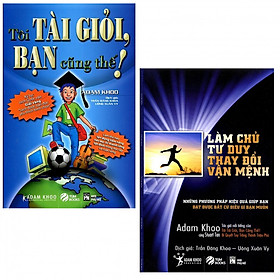 Combo Cẩm Nang Tư Duy Và Kỹ Năng Làm Việc Hiệu Qủa: Làm Chủ Tư Duy, Thay Đổi Vận Mệnh + Tôi Tài Giỏi, Bạn Cũng Thế ( tái bản )