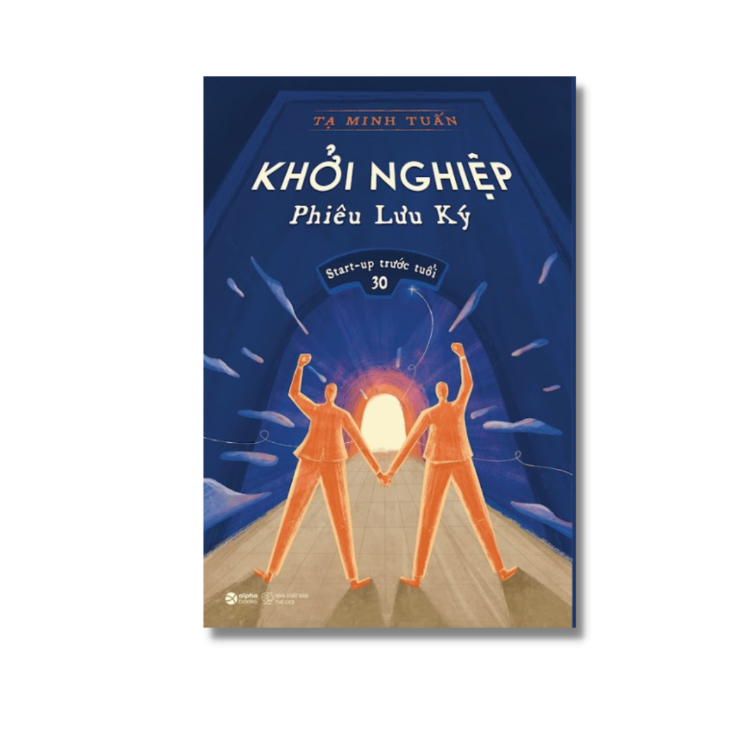 Khởi Nghiệp Phiêu Lưu Ký -