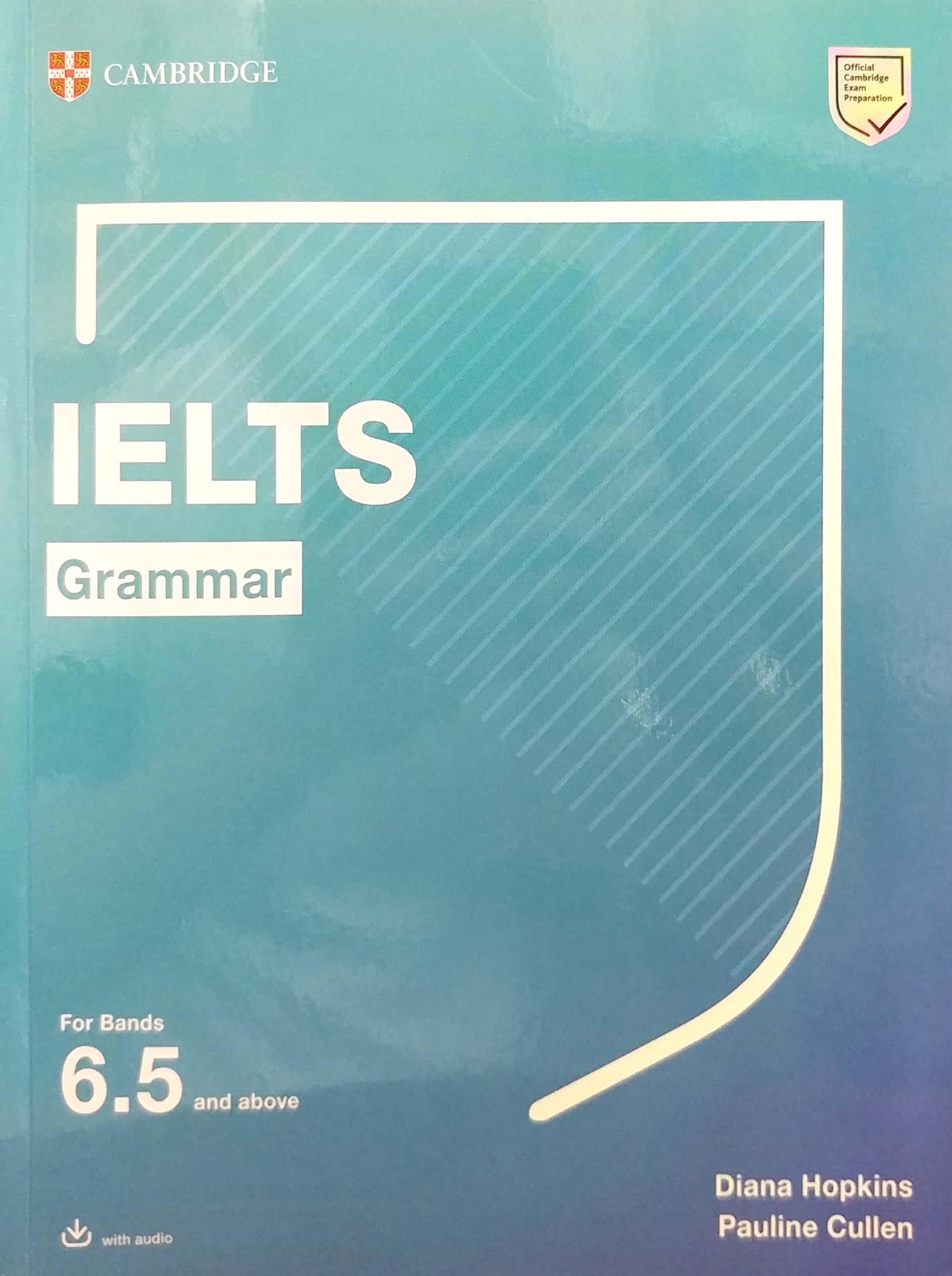 IELTS Grammar For Bands 6.5 And Above With Answers And Downloadable Audio