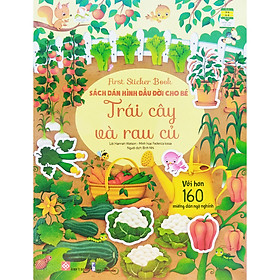 First Sticker Book - Sách Dán Hình Đầu Đời Cho Bé - Trái Cây Và Rau Củ