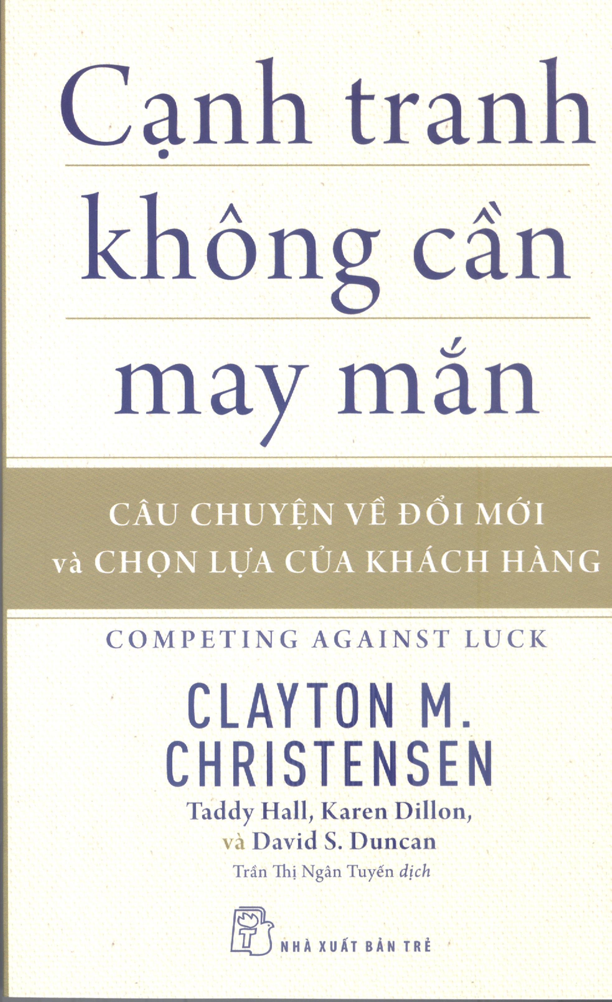 Cạnh Tranh Không Cần May Mắn