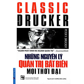 Những Nguyên Lý Quản Trị Bất Biến Mọi Thời Đại
